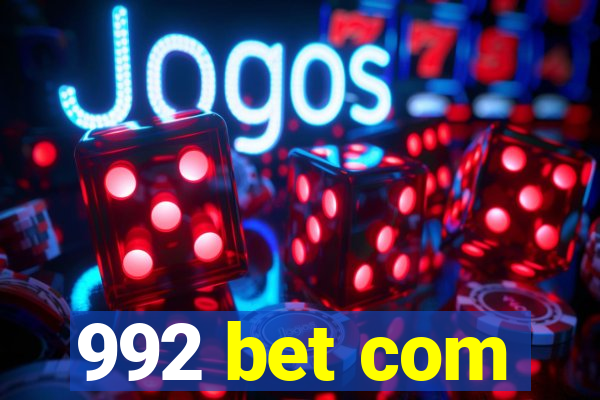 992 bet com